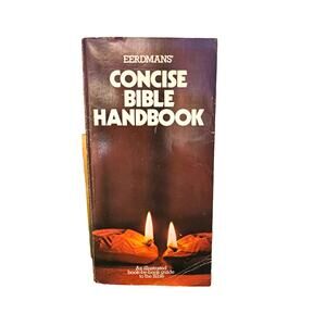 Eerdmans Concise Bible Handbook 1980 by William B. Eerdmans Publishing Company